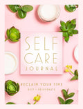 Self Care Journal: Reclaim Your Time - Rest • Rejuvenate